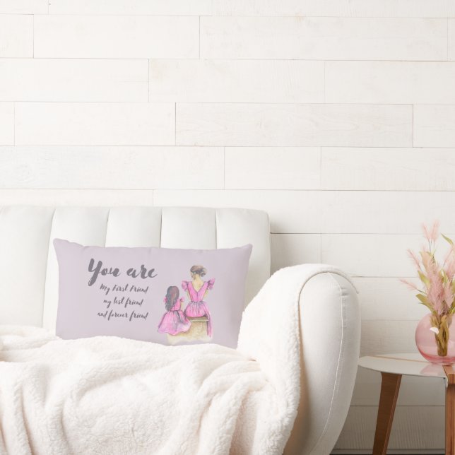 You are my best friend mum lumbar cushion (Couch)