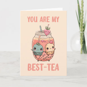 You are my best-tea kawaii boba bubble tea friends card