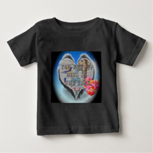 You are my bird in the trees.png baby T-Shirt