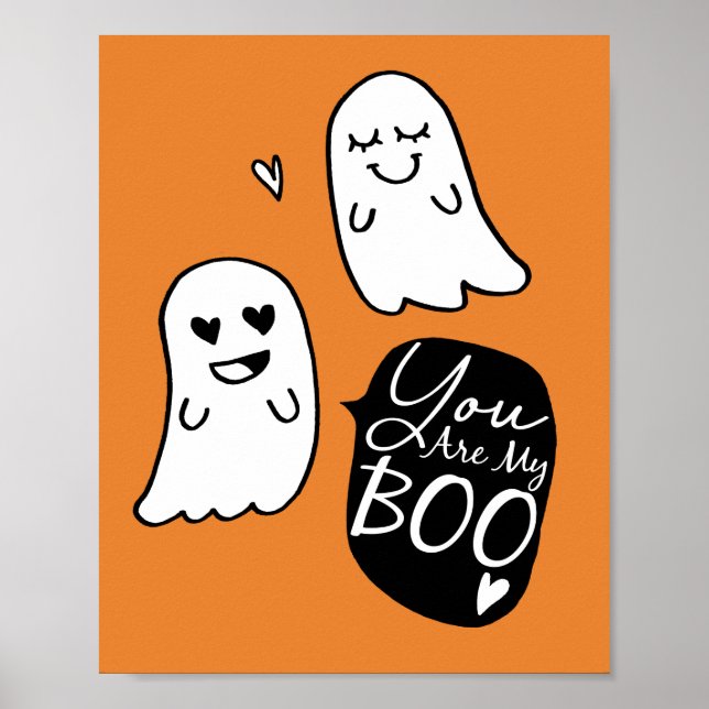You Are My BOO Halloween Ghosts Poster (Front)