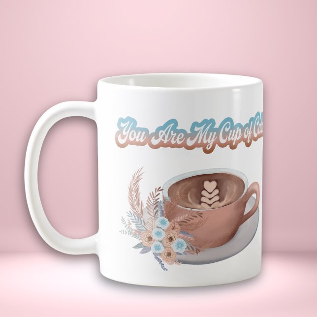 You Are My Cup of Calm Boho Latte (Creator Uploaded)