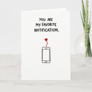 You Are My Favorite Notification Card