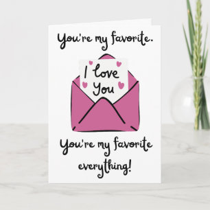 You Are My Favourite Everything Folded Card