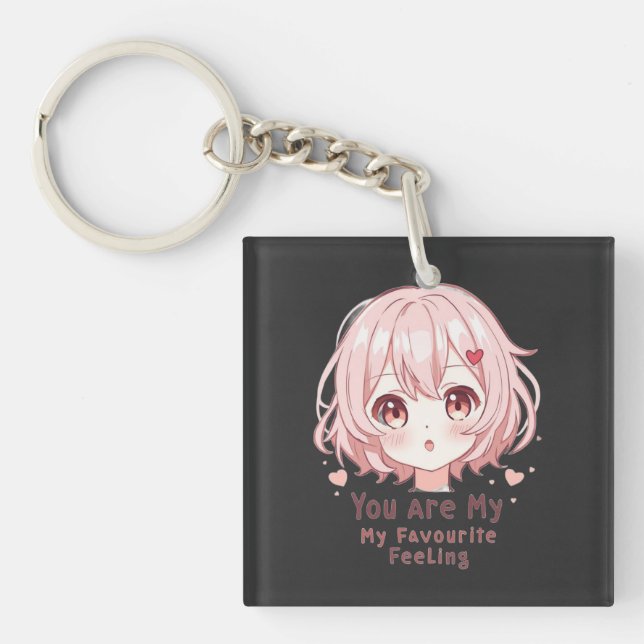 You Are My Favourite Feeling Key Ring (Front)