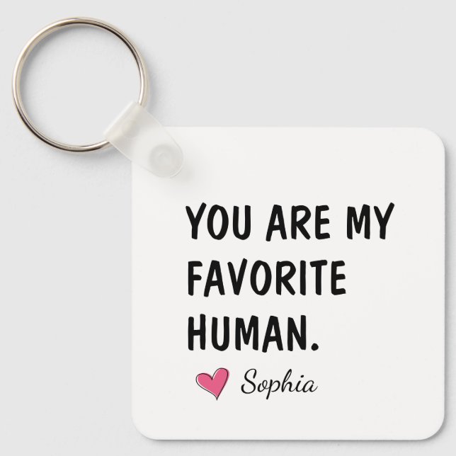 You Are My Favourite Human Personalised Mum Gift Key Ring (Front)