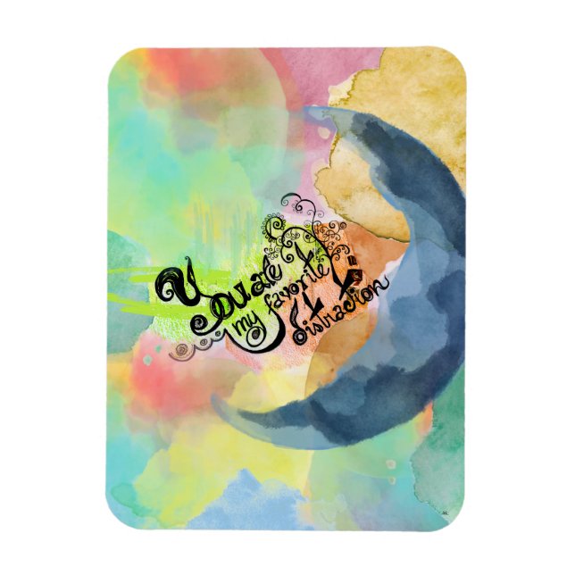 You are my favourite INK watercolor quote Magnet (Vertical)