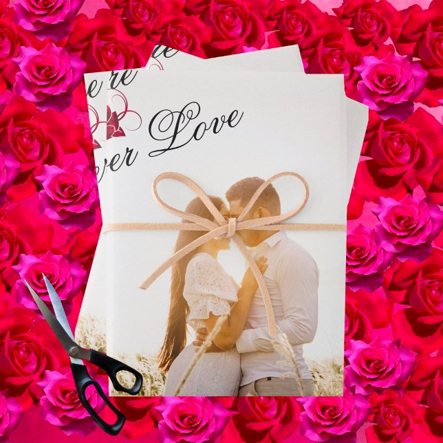 “You Are My Forever Love” Red Rose Elegant Photo Wrapping Paper Sheet (Creator Uploaded)