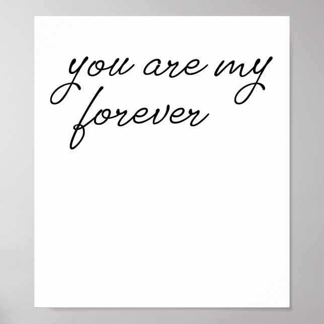 You are My Forever Poster (Front)