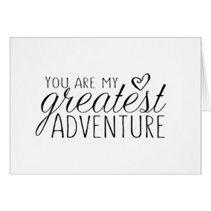 You Are My Greatest Adventure wedding card