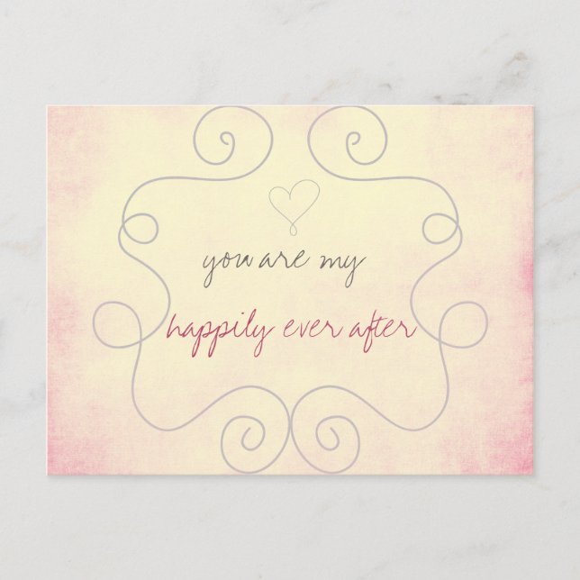 You are my happily ever after postcard (Front)