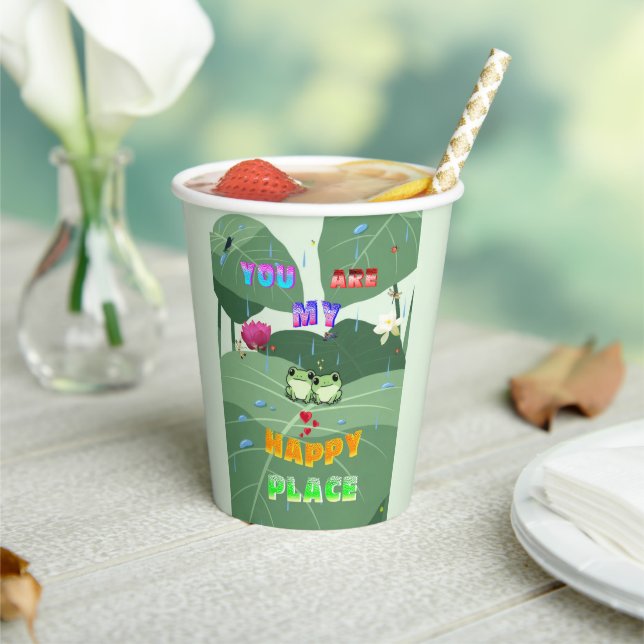 You Are My Happy Place Paper Cups (Insitu)
