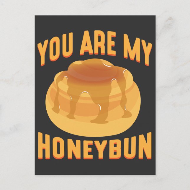 You are my Honeybun Cute Food Lover Couple Postcard (Front)