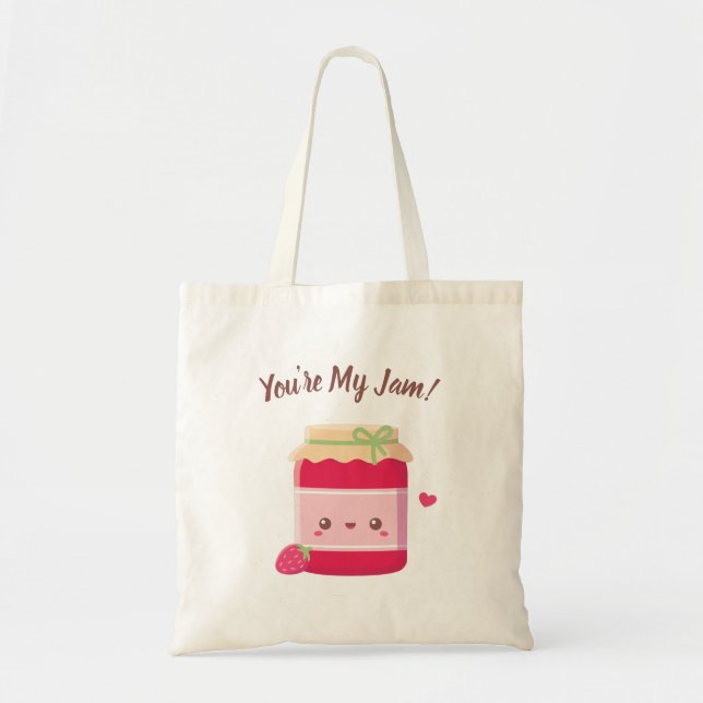 You Are My Jam, Cute Strawberry Jam Tote Bag (Front)