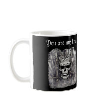You are my king-personalizable gothic  