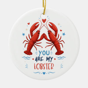 You Are My Lobster Cute Nautical Love Couple Quote Ceramic Tree Decoration