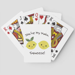 You are My Main Squeeze lemons Playing Cards