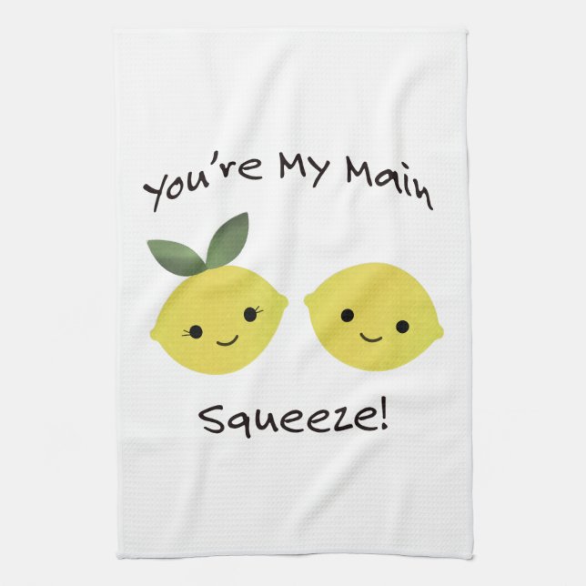 You are My Main Squeeze lemons Tea Towel (Vertical)