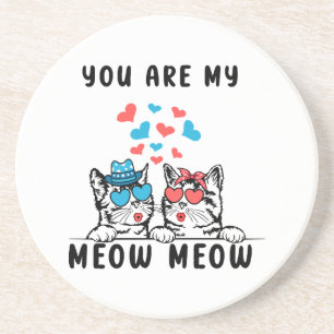 You Are My Meow Meow Couple Cat Valentine's Day Coaster