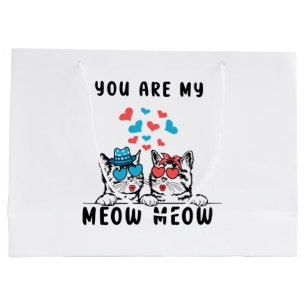 You Are My Meow Meow Couple Cat Valentine's Day Large Gift Bag