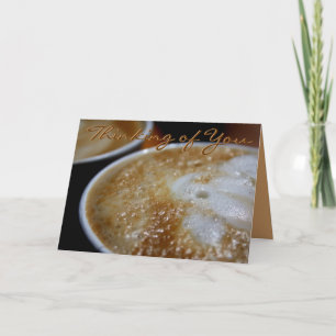 You are my morning pick-me-up card