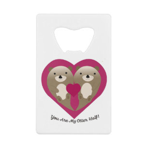 You Are My Otter Half