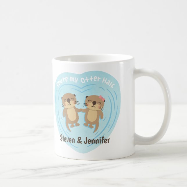 You Are my Otter Half, Couple Personalised Coffee Mug (Right)