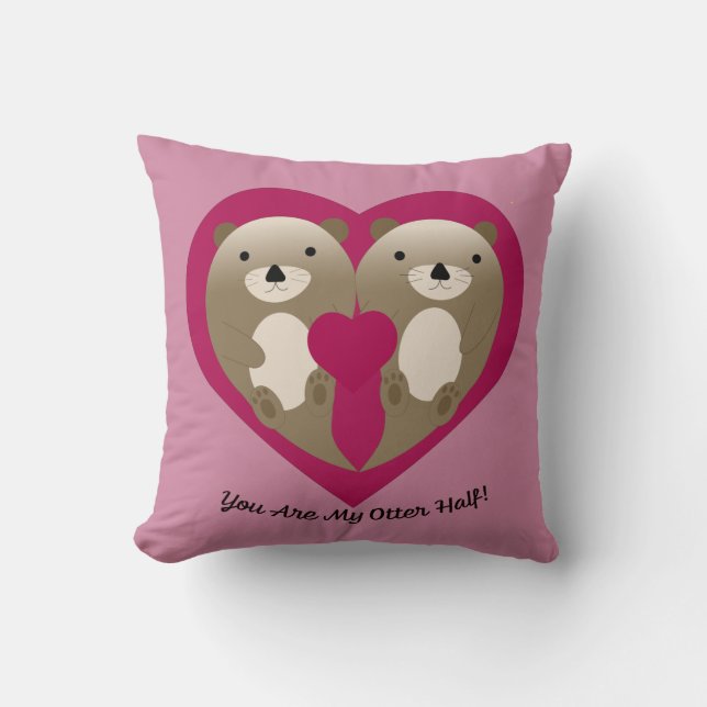 You Are My Otter Half Cushion (Front)
