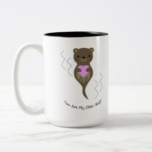 You Are My Otter Half Otter Two-Tone Coffee Mug