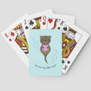 You are My Otter Half Playing Cards