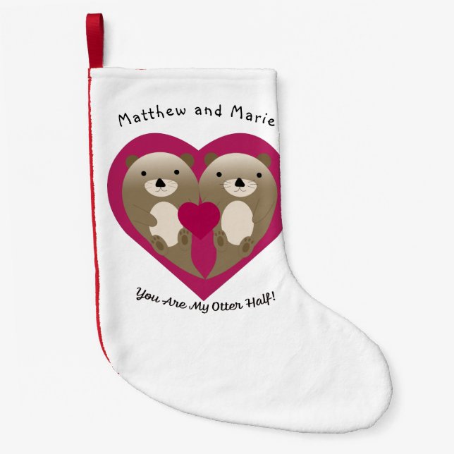 You Are My Otter Half Small Christmas Stocking (Front)