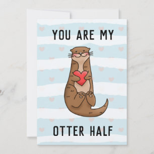 You Are My Otter Half Valentine Holiday Card
