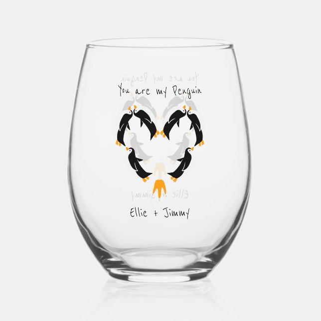 You are my Penguin Love Stemless Wine Glass (Front)
