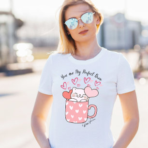 You Are My Perrfect Brew Coffee Cat T-Shirt