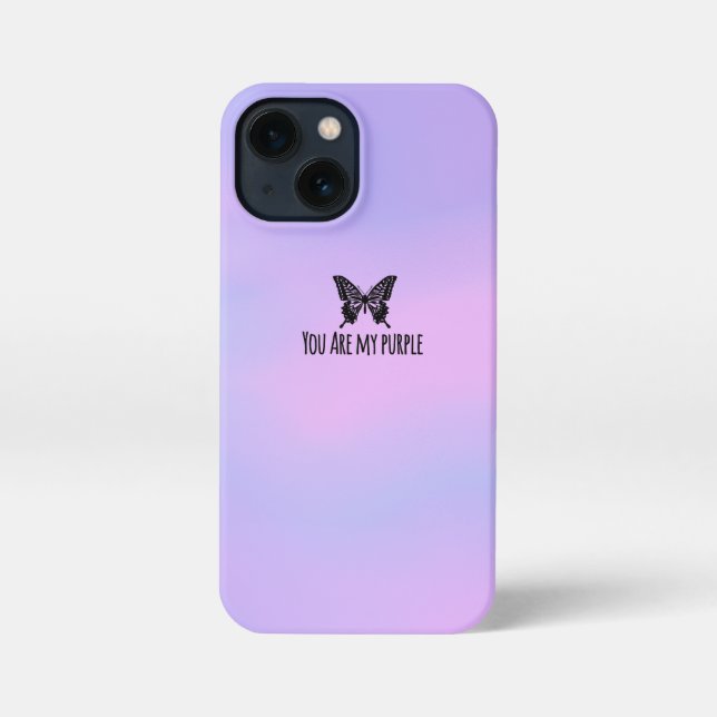 You are my Purple 💜 iPhone Case (Back)