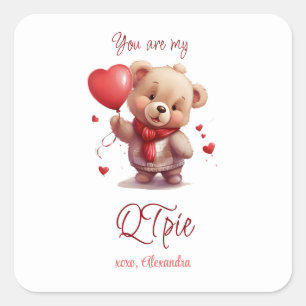  You are my QTpie   Cute Teddy Bear Valentines Day Square Sticker