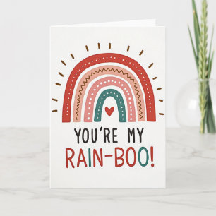You Are My Rainboo Love Card