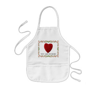 You are my rose kids apron