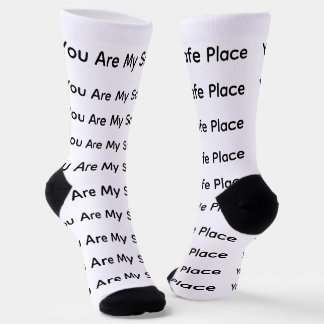 You Are My Safe Place Cosy Quote Socks