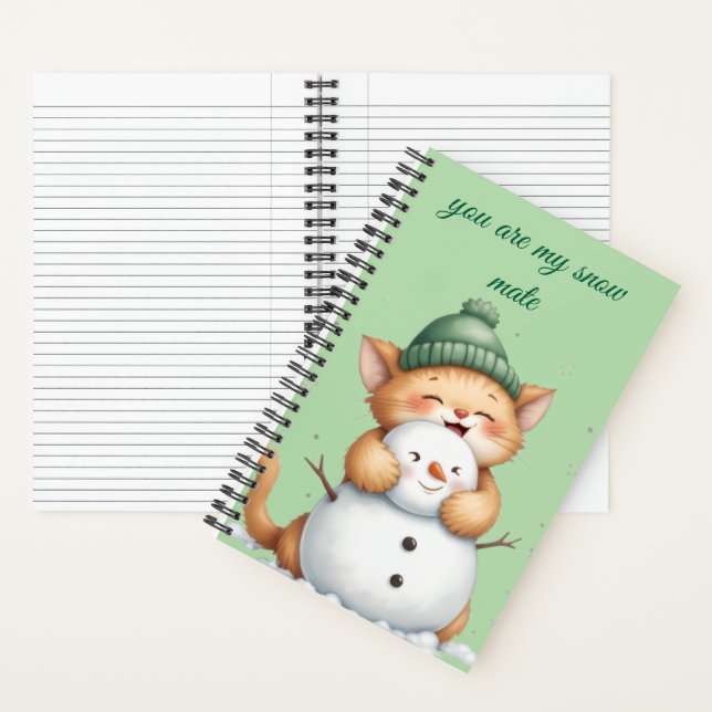 You Are My Snow Mate”- Cute Kitten  & Snowman  Notebook (Inside)