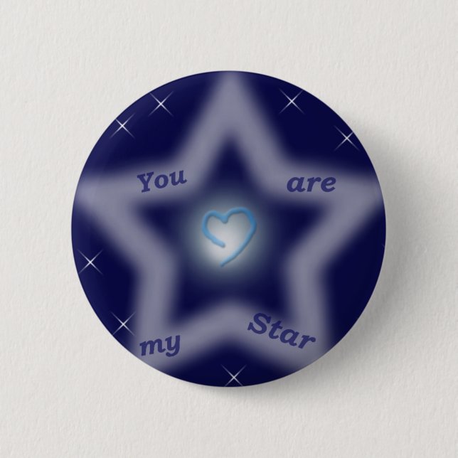 "You are my star" 6 Cm Round Badge (Front)