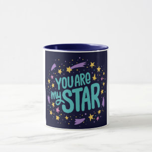 You Are My Star Mug