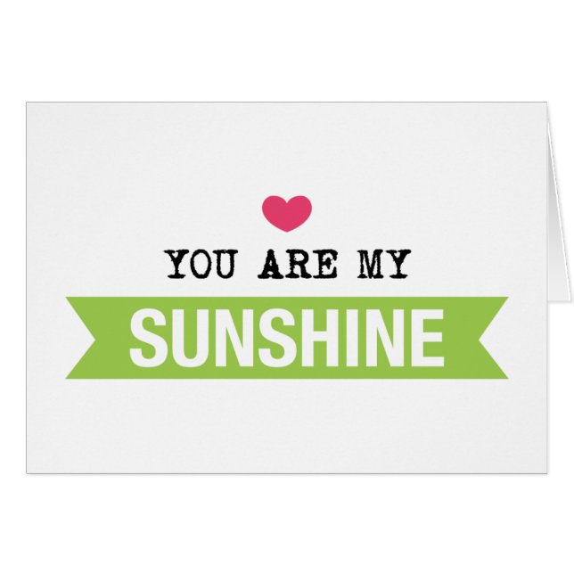 You Are My Sunshine (Front Horizontal)