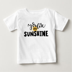 You are my sunshine baby T-Shirt