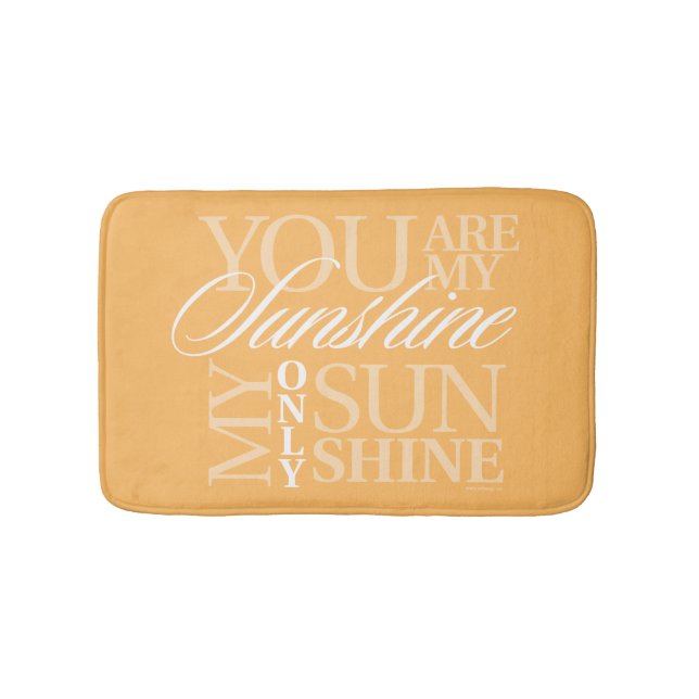 You Are My Sunshine Bath Mat (Front)