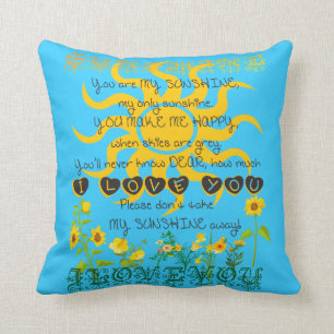 You are my sunshine blue pillow. cushion