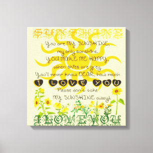 You are my sunshine. canvas print