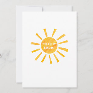 You Are My Sunshine Card