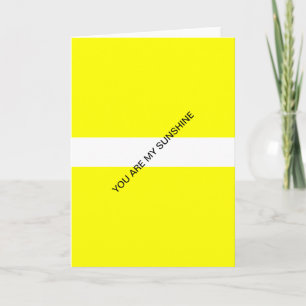 you are my sunshine card