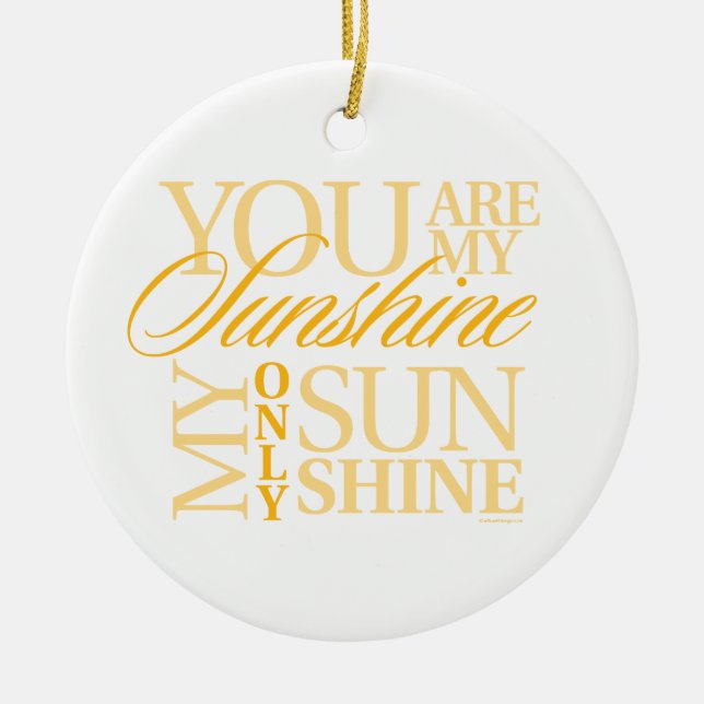You Are My Sunshine Ceramic Tree Decoration (Front)