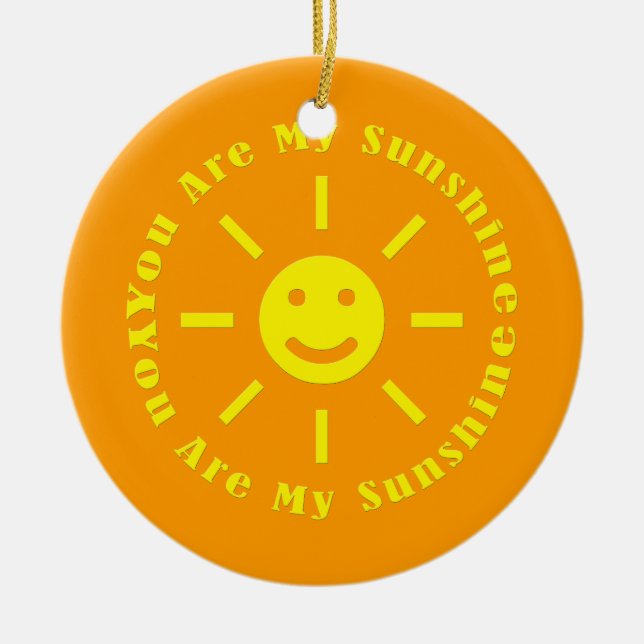 You Are My Sunshine Ceramic Tree Decoration (Front)